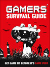 Cover image for Gamers' Survival Guide